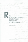 AS RECEITAS DE COZINHA DE UM FRADE PORTUGUES DO SECULO XVI