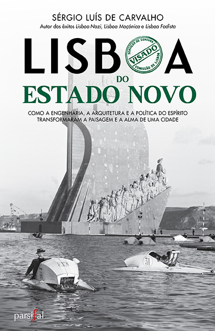 LISBOA DO ESTADO NOVO