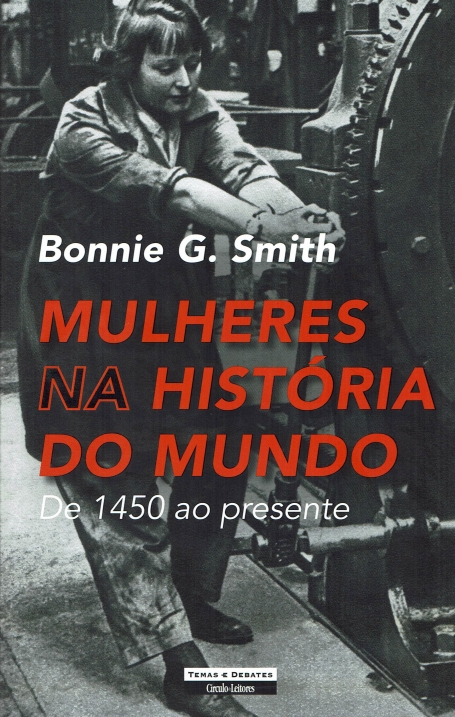 MULHERES NA HISTORIA DO MUNDO de 1450 ao presente