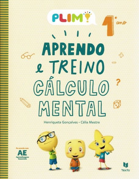 APRENDO E TREINO CÁLCULO MENTAL 1º ANO