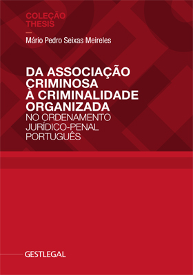 Da Associação Criminosa à Criminalidade Organizada no...