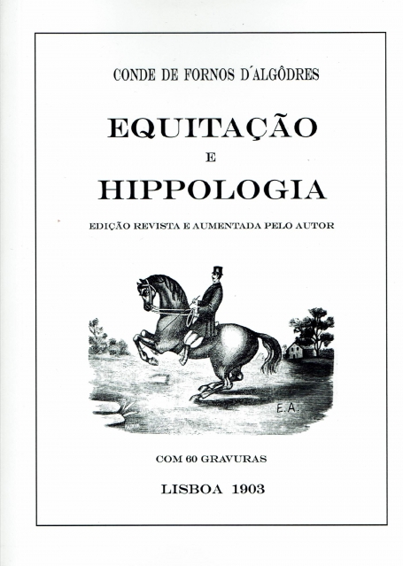 EQUITACAO E HIPPOLOGIA - EDICAO REVISTA E AUMENTADA PELO AUTOR