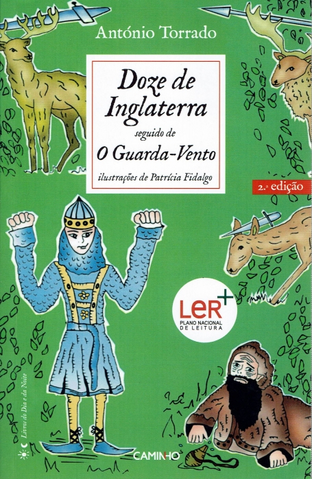 DOZE DE INGLATERRA SEGUIDO DE O GUARDA VENTO