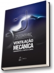 Ventilação Mecânica - Fundamentos e Prática Clínica - 1ª/2016