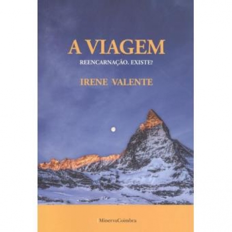 A VIAGEM - REENCARNACAO EXISTE?