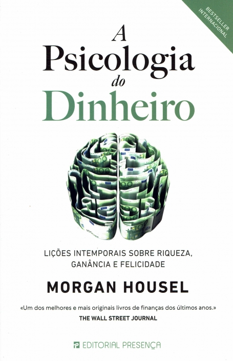 A PSICOLOGIA DO DINHEIRO