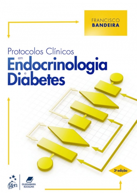Bandeira-Protocolos Clínicos em Endocrinologia e Diabetes 3/19
