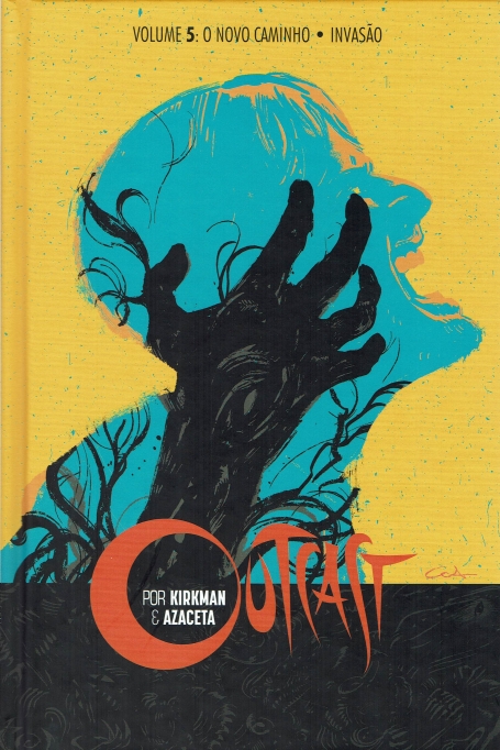OUTCAST 5 - O NOVO CAMINHO - INVASÃO