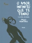 AMOR INFINITO QUE TE TENHO E OUTRAS HISTORIAS