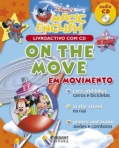 ON THE MOVE - EM MOVIMENTO - LIVRO ACTIVO COM CD
