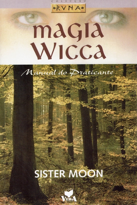 MAGIA WICCA manual do praticante