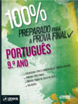 01635.20 - 100% PREPARADO PARA A PROVA FINAL - PORTUGUES 9º ANO