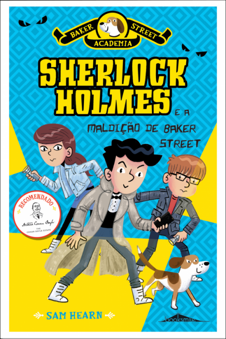 SHERLOCK HOLMES E A MALDIÇÃO DE BAKER STREET - BAKER STREET ACADEMIA 2