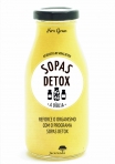 SOPAS DETOX - A BIBLIA - 69 receitas de sopas detox