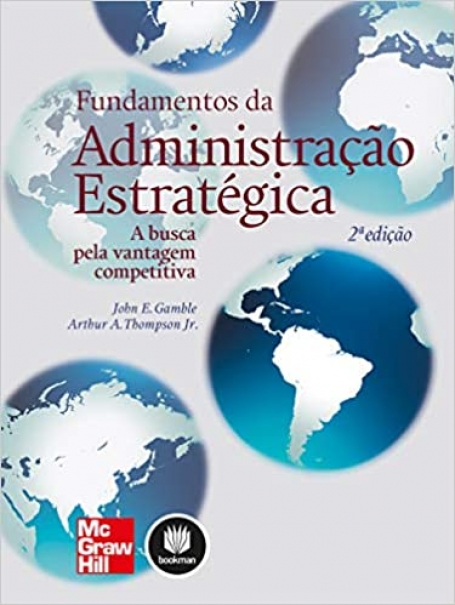 FUNDAMENTOS DA ADMINISTRACAO ESTRATEGICA 2ED.