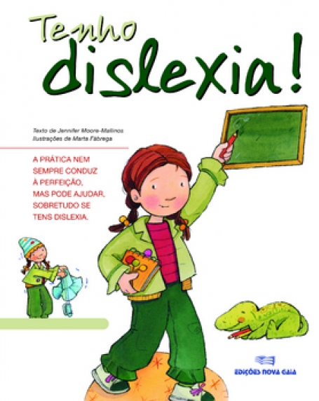 TENHO DISLEXIA - PRATICA NEM SEPRE CONDUZ A PERFEICAO MAS PODE AJUDAR SOBRETUDO SE TENS DISLEXIA