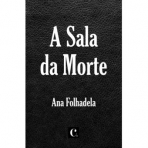 A SALA DA MORTE