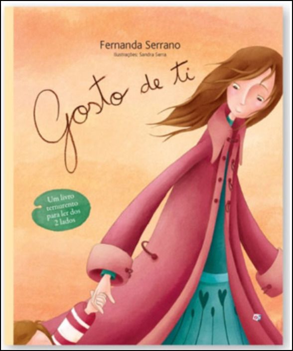 GOSTO DE TI - um livro ternurento para ler dos dois lados
