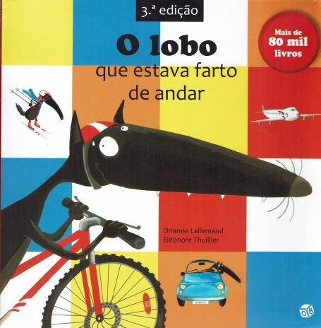 O LOBO QUE ESTAVA FARTO DE ANDAR