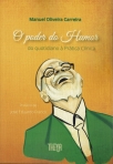 O PODER DO HUMOR DO QUOTIDIANO À PRATICA CLINICA