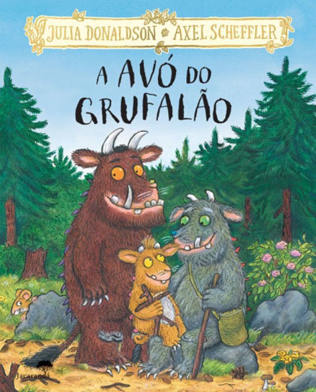 A AVÓ DO GRUFALÃO