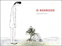 O REGRESSO