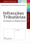 INFRACCOES TRIBUTARIAS 2012 - ANOTACOES AO REGIME GERAL 3ª edicao