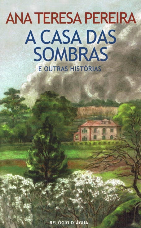 A CASA DAS SOMBRAS e outras historias