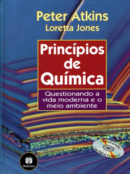 PRINCIPIOS DE QUIMICA - questionando a vida moderna e o meio ambiente