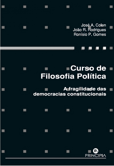 CURSO DE FILOSOFIA POLITICA - a fragilidade das democracias constitucionais
