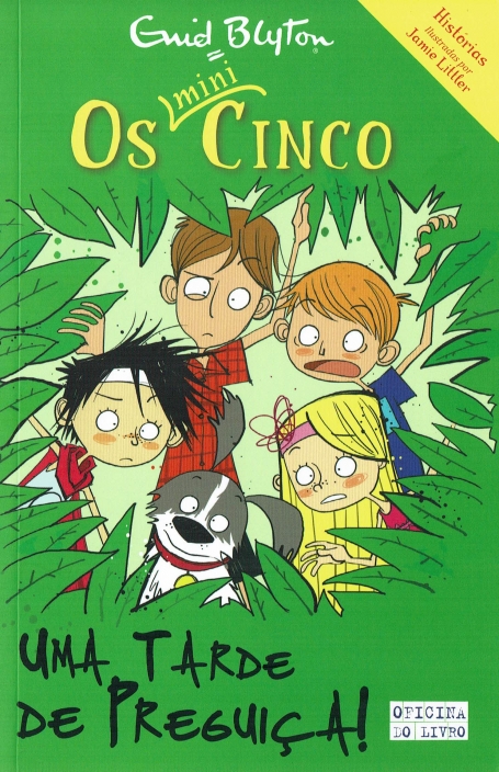 OS MINI CINCO 4 - UMA TARDE DE PREGUICA