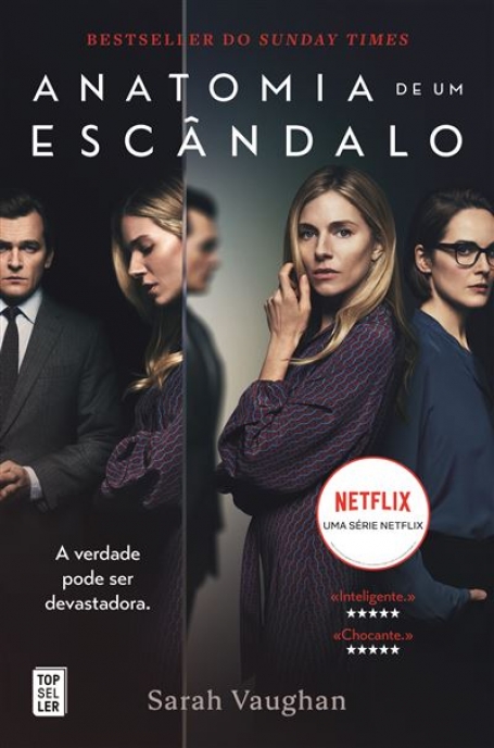 ANATOMIA DE UM ESCANDALO