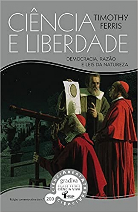 CIENCIA E LIBERDADE - DEMOCRACIA RAZAO E LEIS DA NATUREZA - CIENCIA ABERTA 200