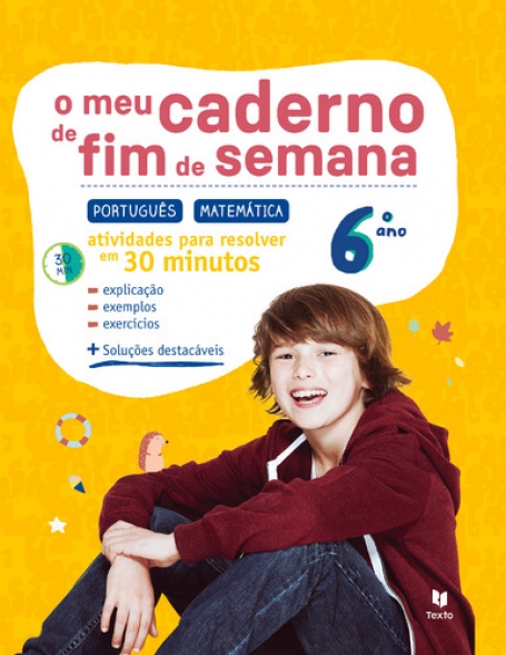 O MEU CADERNO DE FIM DE SEMANA 6º ANO - PORTUGUES E MATEMATICA