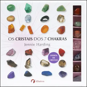 05604.10 - OS CRISTAIS DOS 7 CHAKRAS