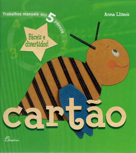 CARTAO - TRABALHOS MANUAIS EM 56 PASSOS