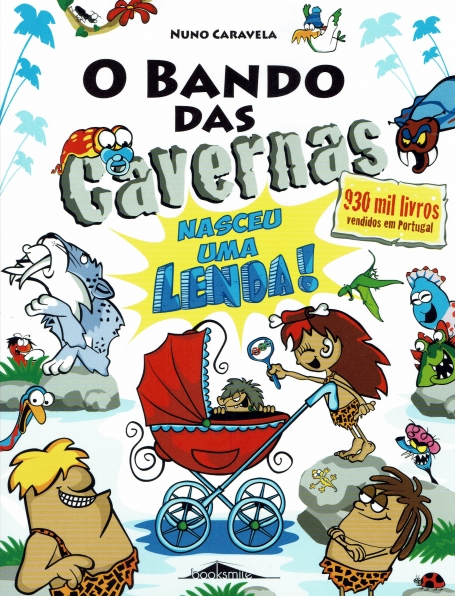 NASCEU UMA LENDA 40 - O BANDO DAS CAVERNAS
