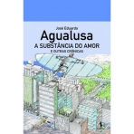 SUBSTANCIA DO AMOR E OUTRAS CRONICAS