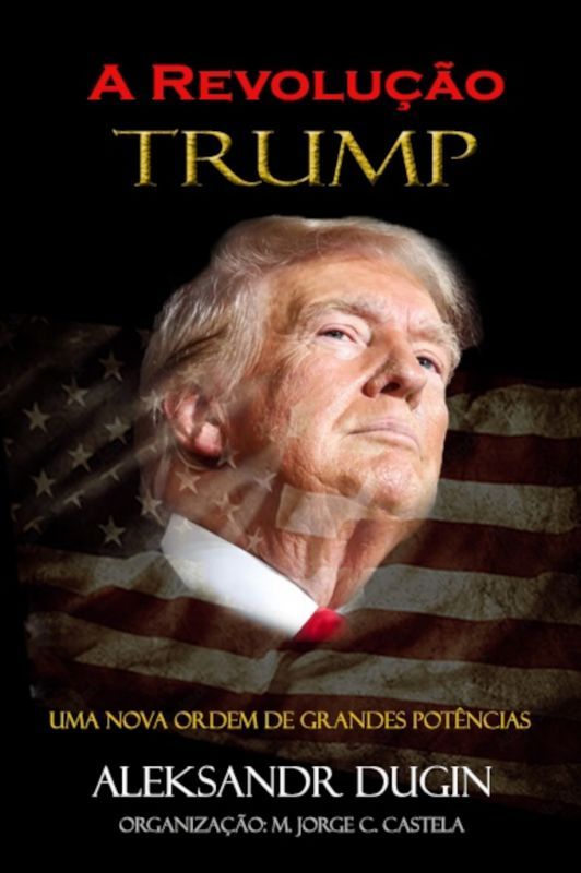A REVOLUÇÃO TRUMP