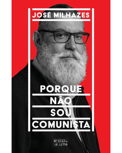 PORQUE NAO SOU COMUNISTA