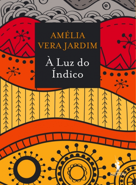 A LUZ DO INDICO