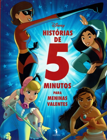 HISTORIAS DE 5 MINUTOS PARA MENINAS VALENTES