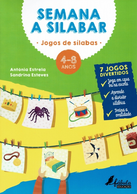 SEMANA A SILABAR : jogos de silabas 4-8 anos