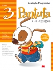 PANTUFA E OS AMIGOS 3 - AVALIACAO PROGRESSIVA