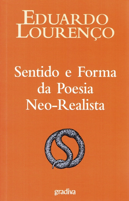 SENTIDO E FORMA DA POESIA NEO - REALISTA