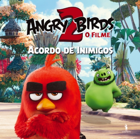 ANGRY BIRDS 2 O FILME - ACORDO DE INIMIGOS