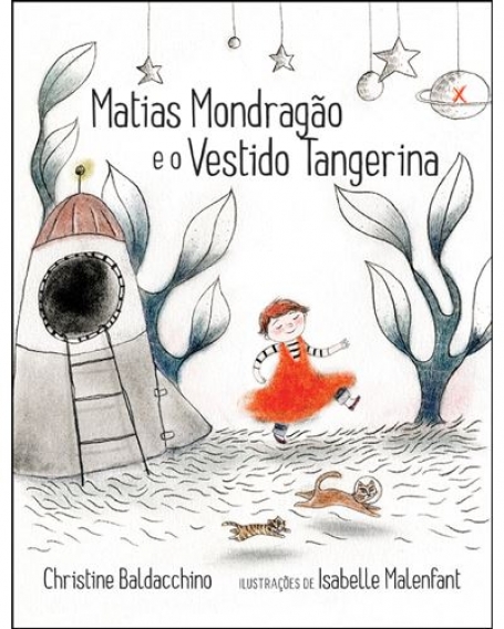 MATIAS MONDRAGÃO E O VESTIDO TANGERINA