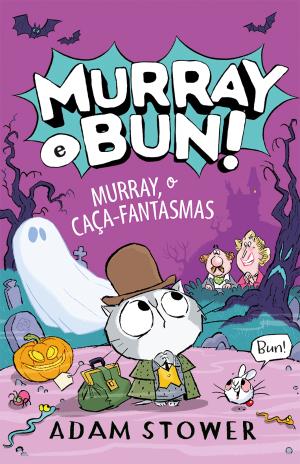 71429.10 - MURRAU E BUN!: murray, o caça-fantasmas