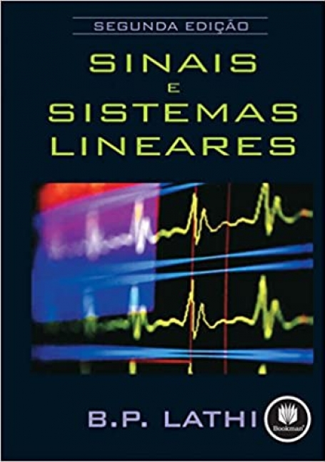 SINAIS E SISTEMAS LINEARES - SEGUNDA EDICAO