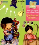 QUANDO CRESCER QUERO SER... - MONTANHA ENCANTADA